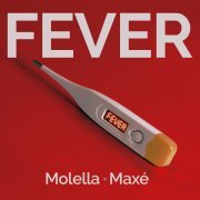 Molella, MAXÉ - Fever
