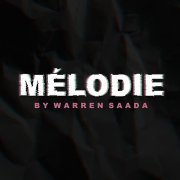 Warren Saada - Mélodie