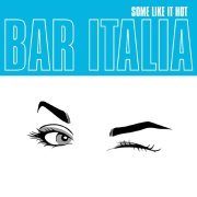 bar italia - I Make My Own Dust
