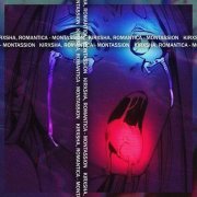 KIRXSHA, Romantica - MONTASSION (Slowed)