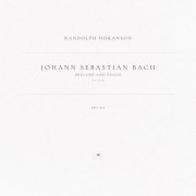 Johann Sebastian Bach, Randolph Hokanson - Prelude and Fugue in E Major, BWV 878: Fugue