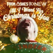 From Ashes to New - All I Want For Christmas Is You