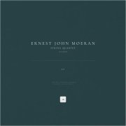 Ernest John Moeran, Classical Archive Stereo Arts - String Quartet in A Minor, R11: II. Andante con moto