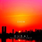 DNDM - Dubai (Hussein Arbabi Remix)