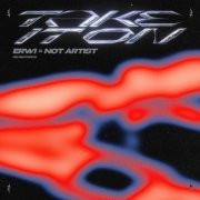 ERWI, not artist - Take It On