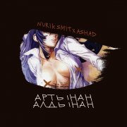 Nurik Smit, Ashad - Aldynan Artynan