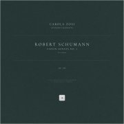 Robert Schumann, Carola Zosi, Stefano Ligoratti - Violin Sonata No. 1 in A Minor, Op. 105: II. Allegretto