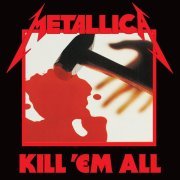 Metallica - Seek & Destroy (Remastered)