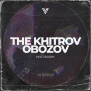 The Khitrov, Obozov - Restisgray