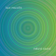 Luca Mazzillo - Natural Sound