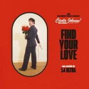54 Ultra - Find Your Love