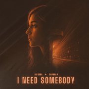 Dj Quba, Sandra K - I Need Somebody