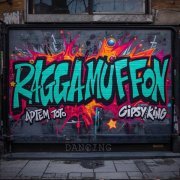 Артем Тото, Gipsy King, Ehrmantraunt - Раггамаффон