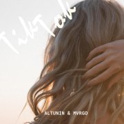 ALTUNIN, MVRGØ - Tik Tok