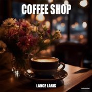 Lance laris - Coffee Shop