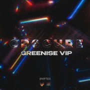 Ibenji, GREENISE - Obscure (GREENISE VIP)