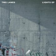 TWO LANES - Closer