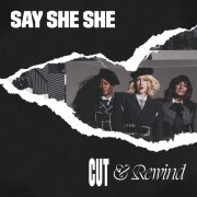 Say She She - She Who Dares
