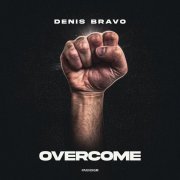 Denis Bravo - Overcome