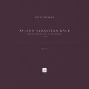 Johann Sebastian Bach, Steve Wiberg - Organ Sonata No. 6 in G Major, BWV 530: III. Allegro