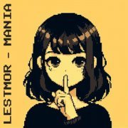 Lestmor - MANIA