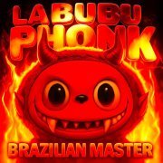 BRAZILIAN MASTER - LABUBU PHONK (Sped Up)