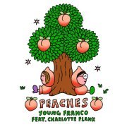 Young Franco, Charlotte Plank - Peaches