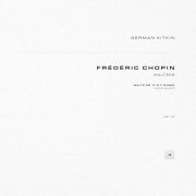 Frédéric Chopin, German Kitkin - Waltzes, Op. 70: No. 2 in F Minor. Tempo giusto
