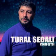Tural Sedalı - Unudaram