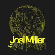 Josi Miller, Philo Tsoungui - You have a drug problem
