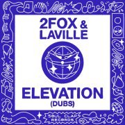 2fox, Laville - Elevation (Louie Vega Dub)