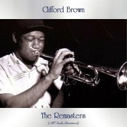 Clifford Brown - Easy Living (Remastered 2015)