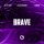 Alex Shik, Julia Milows, Chique - Brave