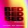 Joel Corry, Raye, David Guetta - BED (THAT KIND Remix)
