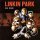 Linkin Park - And One